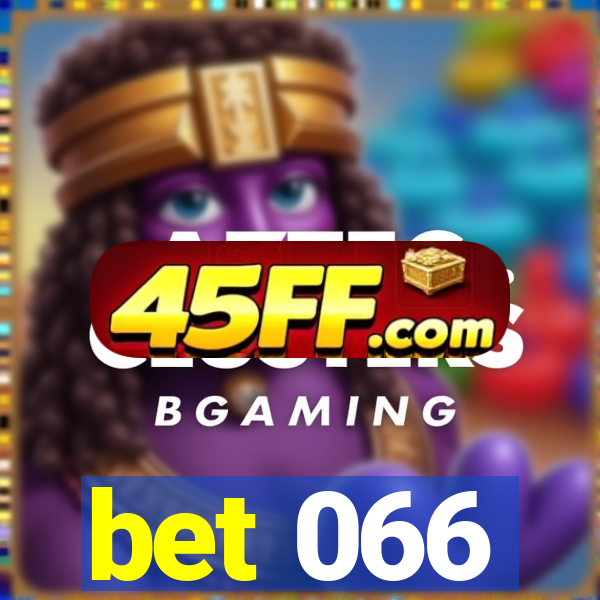bet 066